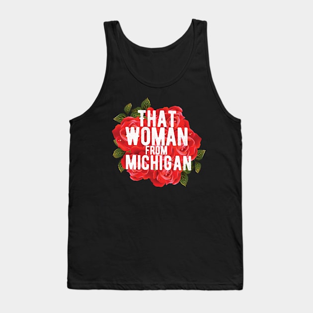 That Woman From Michigan Tank Top by Chichid_Clothes